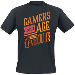 Gamers Don't Age - We Level Up, Humortrøje, T-shirt