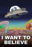I Want to Believe, Rick And Morty, Plakat