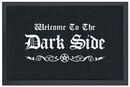 Welcome To The Dark Side, Welcome To The Dark Side, Dørmåtte