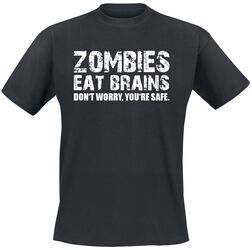 Zombies Eat Brains, Slogans, T-shirt