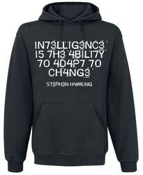 Intelligence Is The Ability To Adapt To Change, Slogans, Hættetrøje