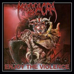 Enjoy the violence, Massacra, CD