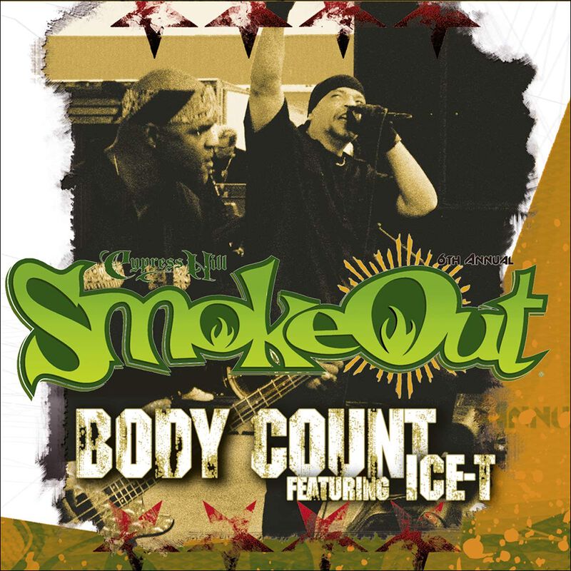 Body Count Feat. ICE-T The Smoke Out Festival