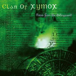 Notes from the underground, Clan Of Xymox, LP