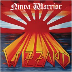 Ninja Warrior - The Anthology, Wizzard, CD