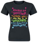 Always Be Yourself Unicorn, Unicorn - Enhjørning, T-shirt